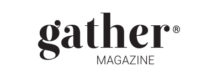 Gather Magazine